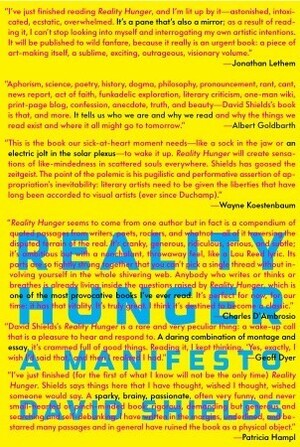 Reality Hunger: A Manifesto by David Shields