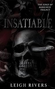 Insatiable by Leigh Rivers