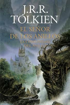 El Señor de los Anillos, I. La Comunidad del Anillo by J.R.R. Tolkien