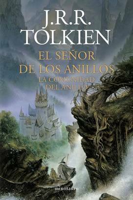 La Comunidad del Anillo by J.R.R. Tolkien