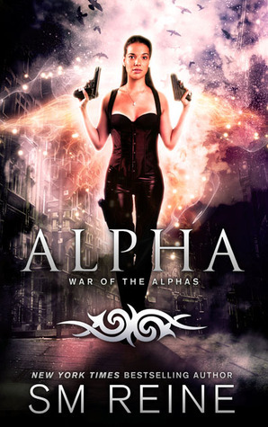 Alpha by S.M. Reine