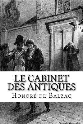 Le Cabinet des Antiques by Honoré de Balzac