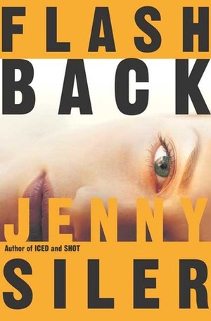 Flashback by Jenny Siler