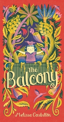 The Balcony by Melissa Castrillon