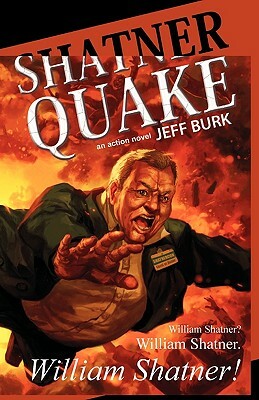 Shatnerquake by Jeff Burk