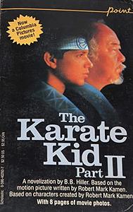 The Karate Kid Part II by Bonnie Bryant Hiller