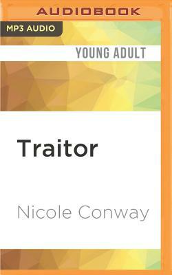 Traitor by Nicole Conway