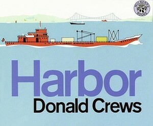 Harbor by Donald Crews