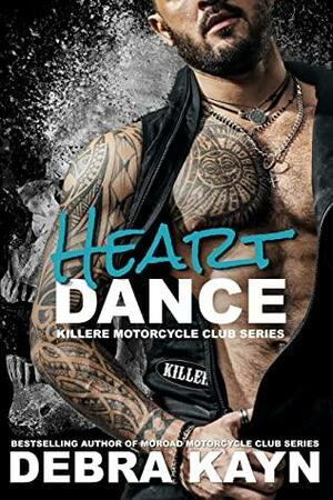 Heart Dance by Debra Kayn