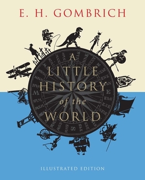 Breve Historia del Mundo by E.H. Gombrich