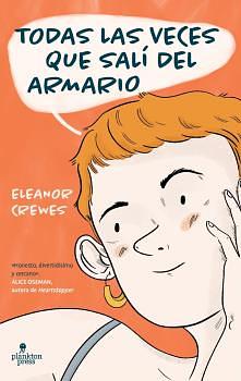 Todas la veces que salí del armario by Eleanor Crewes