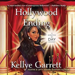 Hollywood Ending by Kellye Garrett