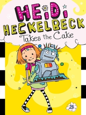 Heidi Heckelbeck Takes the Cake, Volume 28 by Wanda Coven