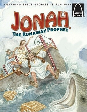 Jonah, the Runaway Prophet by Larry Burgdorf