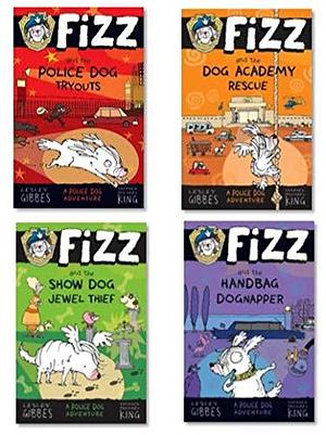 Fizz Complete Collection : Fizz And The Police Dog Tryouts, The Dog Academy Rescue, The Dog Jewel Thief, Handbag Dognapper by Lesley Gibbes, Lesley Gibbes