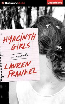 Hyacinth Girls by Lauren Frankel