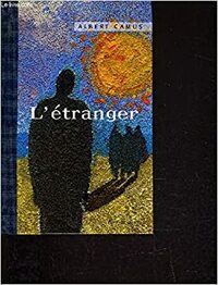L'étranger by Robert Sabatier, Albert Camus