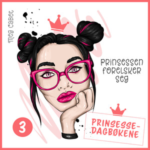 Prinsessen forelsker seg by Meg Cabot