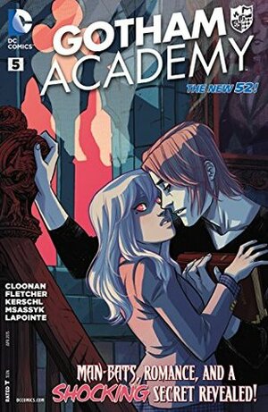 Gotham Academy #5 by Karl Kerschl, Brenden Fletcher, Becky Cloonan