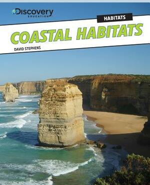 Coastal Habitats by David Stephens