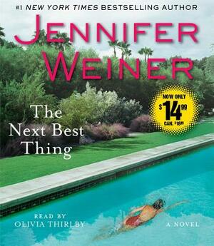 The Next Best Thing by Jennifer Weiner