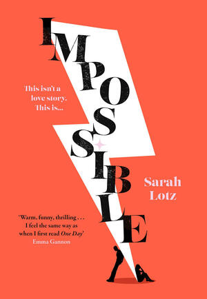 Impossible by Sarah Lotz