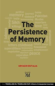 The Persistence of Memory (Harper 21) by Urvashi Butalia