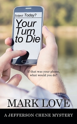 Your Turn to Die by Mark Love
