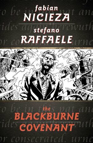 The Blackburne Covenant by Fabian Nicieza, Stefano Raffaele