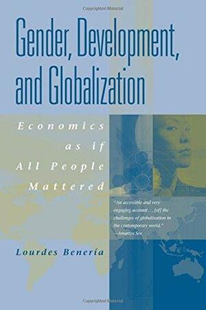 Women, Households, and the Economy by Catherine R. Stimpson, Lourdes Beneria