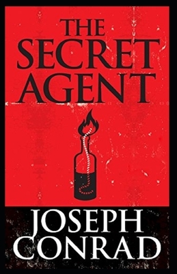 The Secret Agent Illustrated by Joseph Conrad