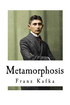 Metamorphosis by Franz Kafka