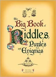 The Big Book of Riddles, Puzzles and Enigmas by Ivan Sigg, Sylvain Lhullier, Fabrice Mazza