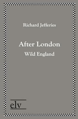 After London by Richard Jefferies