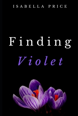 Finding Violet by Isabella Price