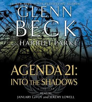 Agenda 21: Into the Shadows by Glenn Beck