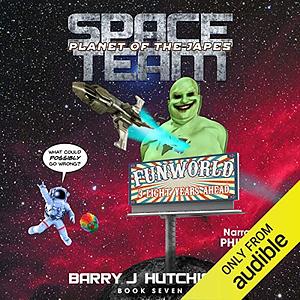 Space Team 7: Planet of the Japes Unabridged Audiobook by Barry J. Hutchison