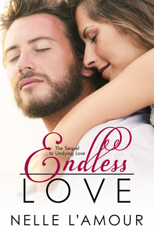 Endless Love by Nelle L'Amour