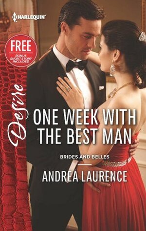 One Week with the Best Man by Janice Maynard, Andrea Laurence