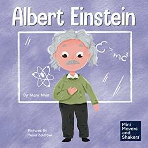 Albert Einstein by Mary Nhin