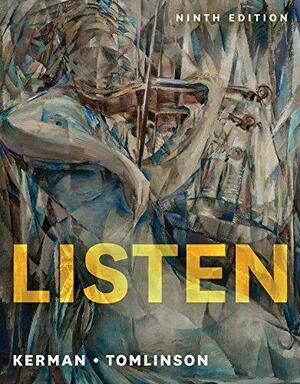Listen by Gary Tomlinson, Joseph Kerman