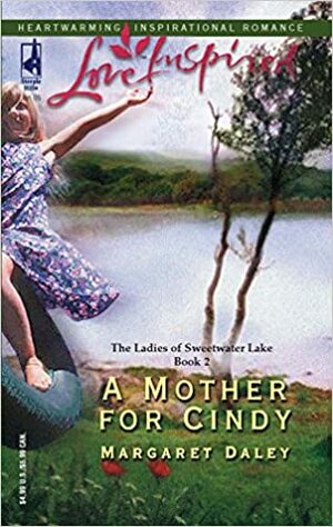 A Mother for Cindy by Margaret Daley