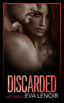 Discarded by Eva Lenoir