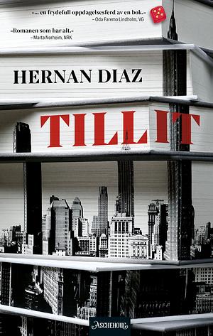 Tillit by Hernán Díaz