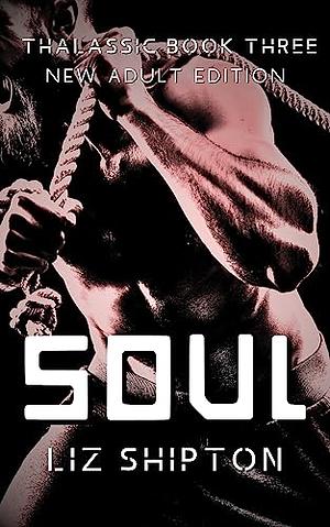 Soul by Liz Shipton