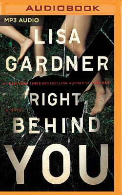 Right Behind You by Lisa Gardner