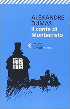 Il conte di Montecristo by Alexandre Dumas