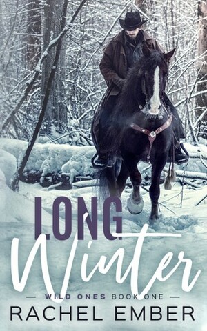 Long Winter by Rachel Ember