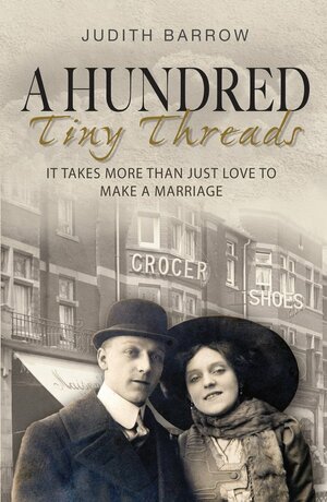 A Hundred Tiny Threads by Judith Barrow