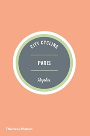 City Cycling Paris by Max Leonard, Andrew Edwards